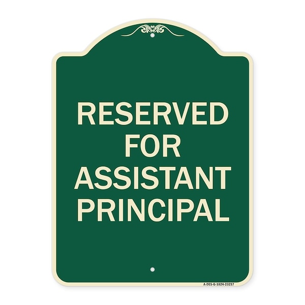 Reserved for Assistant Principal Heavy-Gauge Aluminum Architectural Sign, 24" x 18", G-1824-23217